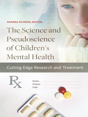 cover image of The Science and Pseudoscience of Children's Mental Health